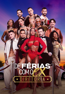 De Férias com o Ex: Diretoria 2 (De Férias Com o Ex Brasil (13ª Temporada))