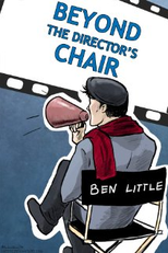 Beyond the Director's Chair  (1ª Temporada)  (Beyond the Director's Chair  (Season 1))