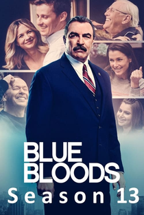 Blue Bloods - Sangue Azul (13ª Temporada) - Poster / Capa / Cartaz - Oficial 1
