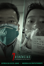 7 Denúncias: As Consequências do Caso COVID-19 (7 Denúncias: As Consequências do Caso COVID-19)