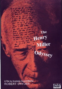 The Henry Miller Odyssey (The Henry Miller Odyssey)