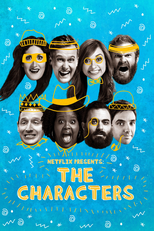 Netflix Presents: The Characters (Netflix Presents: The Characters)