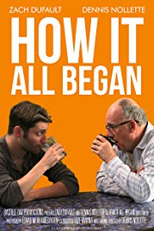 Zach & Dennis: How It All Began (Zach & Dennis: How It All Began)