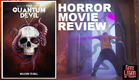 THE QUANTUM DEVIL ( 2022 Neil Dickson ) Lovecraftian Cosmic Horror Movie Review