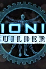 Biônicos (Bionic Builders)