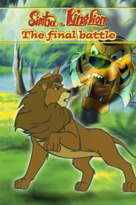 Simba, the King Lion: The Final Battle (Simba, the King Lion: The Final Battle)