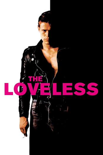  de Filme The Loveless (1981)