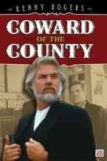 A Outra Face de um Covarde (Coward of the County)