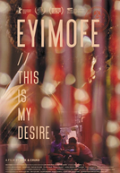 Eyimofe (Este é o Meu Desejo)