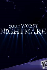 Seu Pior Pesadelo (2ª Temporada) (Your Worst Nightmare (Season 2))