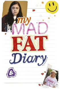 My Mad Fat Diary (3ª Temporada) - Poster / Capa / Cartaz - Oficial 3