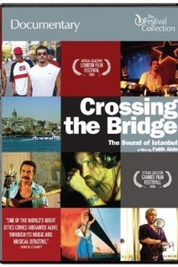  de Filme Atravessando a Ponte: O Som de Istambul (2005)