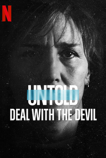 Untold: Pacto com o Diabo - Poster / Capa / Cartaz - Oficial 2