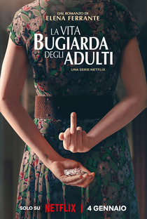 A Vida Mentirosa dos Adultos - Poster / Capa / Cartaz - Oficial 1