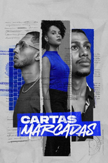 Cartas Marcadas - O Jovem Negro no Mercado de Trabalho (Cartas Marcadas - O Jovem Negro no Mercado de Trabalho)