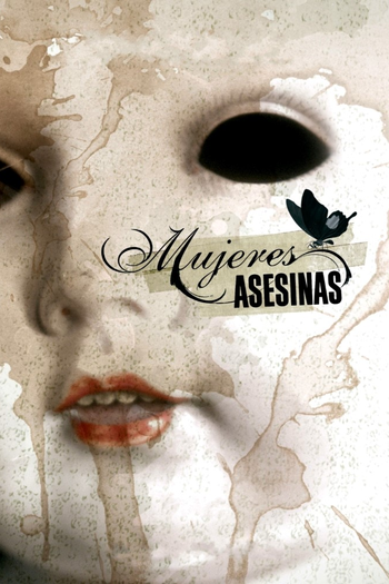 Poster de Franquia Mujeres Asesinas (2005)