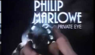 "Philip Marlowe, Private Eye" TV Intro