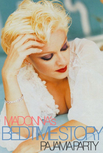 Madonna Bedtime Story Festa do Pijama - Poster / Capa / Cartaz - Oficial 1