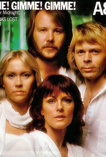 ABBA: Gimme! Gimme! Gimme! (A Man After Midnight) - Poster / Capa / Cartaz - Oficial 1