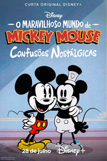 O Maravilhoso Mundo de Mickey Mouse: Confusões Nostálgicas (The Wonderful World of Mickey Mouse: Steamboat Silly)
