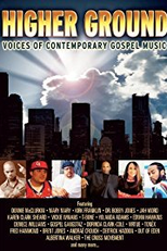 Higher Ground: Voices of Contemporary Gospel Music (Higher Ground: Voices of Contemporary Gospel Music)