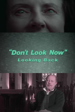 Don’t Look Now: Looking Back (Don’t Look Now: Looking Back)