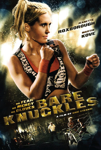 Poster 1 de Filme Bare Knuckles (2010)