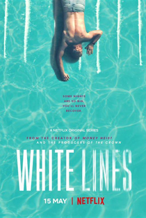 White Lines (1ª Temporada) - Poster / Capa / Cartaz - Oficial 2