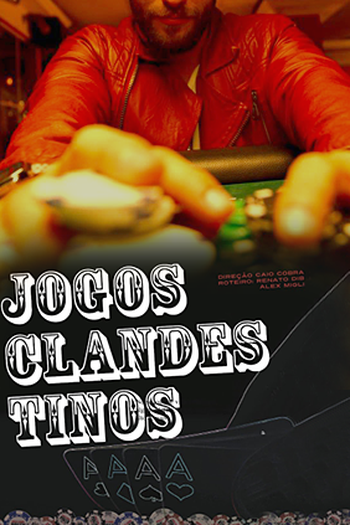 Poster de Filme Jogos Clandestinos (2017)
