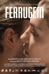 Ferrugem - Poster / Capa / Cartaz - Oficial 1