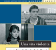 Una vita violenta