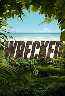 Wrecked (3ª Temporada) - Poster / Capa / Cartaz - Oficial 1
