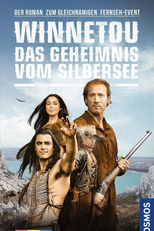 Winnetou - Das Geheimnis vom Silbersee (Winnetou - Das Geheimnis vom Silbersee)