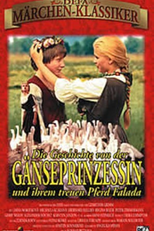 A Princesa Husopaska e os Gansos Selvagens (Die Geschichte von der Gänseprinzessin und ihrem treuen Pferd Falada)