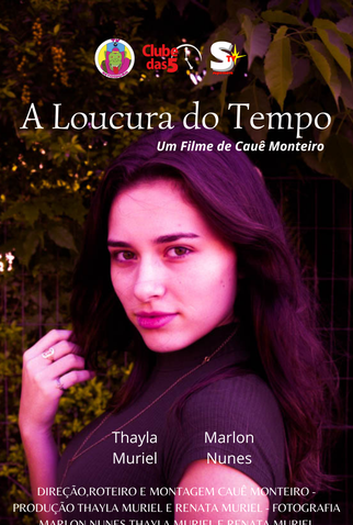 Poster 2 de Curta A Loucura do Tempo (2021)