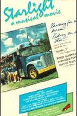 Starlight: A Musical Movie (Starlight: A Musical Movie)