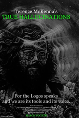 Terence McKenna's True Hallucinations (Terence McKenna's True Hallucinations)