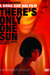 There's Only One Sun - Poster / Capa / Cartaz - Oficial 1