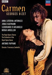 Carmen  (Bizet: Carmen Royal Opera House 2007)