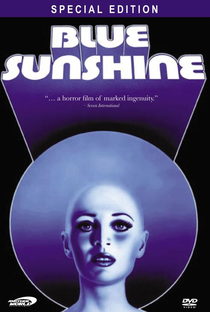 Blue Sunshine - Poster / Capa / Cartaz - Oficial 1