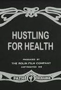 Hustling for Health - Poster / Capa / Cartaz - Oficial 2