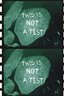 This Is Not a Test - Poster / Capa / Cartaz - Oficial 2
