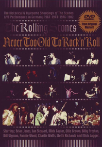 Rolling Stones - Never Too Old To Rock'n'Roll (Rolling Stones - Never Too Old To Rock'n'Roll)