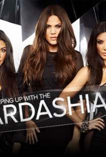 E! True Hollywood: The Kardashians - Poster / Capa / Cartaz - Oficial 1