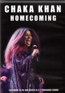 Chaka Khan - Homecoming (Chaka Khan - Homecoming)