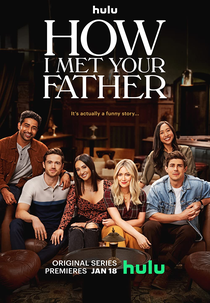 Como Eu Conheci Seu Pai (1ª Temporada) (How I Met Your Father (Season 1))