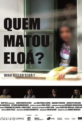 Poster 1 de Curta Quem Matou Eloá? (2015)