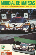 Campeonato Mundial de Marcas (A Incrível Vitória do Brasileiro Raul Boesel)