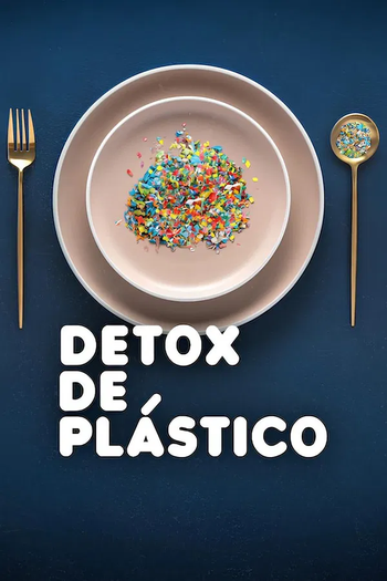  de Filme Detox de Plástico (2026)