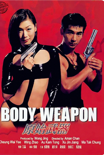 Body Weapon - Poster / Capa / Cartaz - Oficial 1